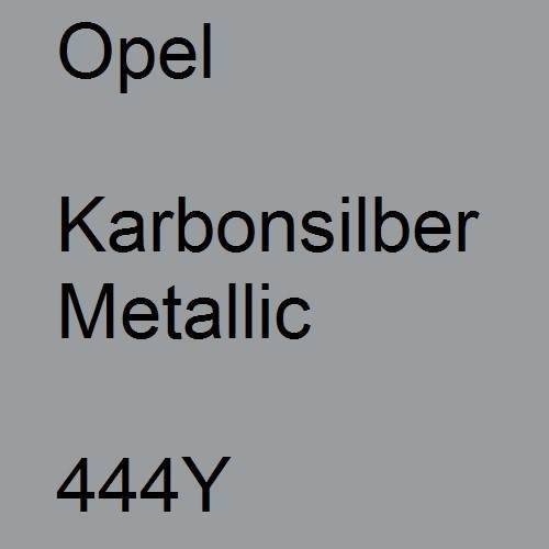 Opel, Karbonsilber Metallic, 444Y.